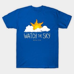 Watch the Sky T-Shirt